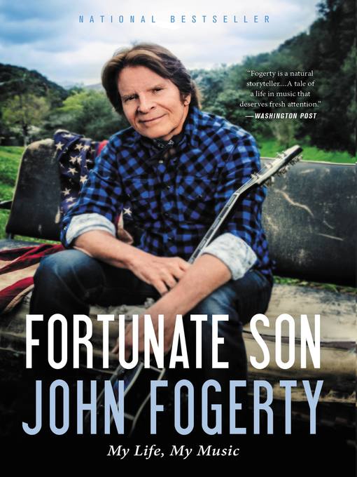 Title details for Fortunate Son by John Fogerty - Wait list